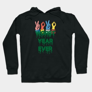 Worst Year Ever Hoodie